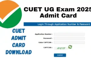Release of Admit Card for CUET (UG) 2025.