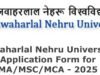 Jawaharlal Nehru University Application Form for MA/MSC/MCA – 2025