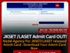 JKSET Admit Card 2025 Released – Download Now